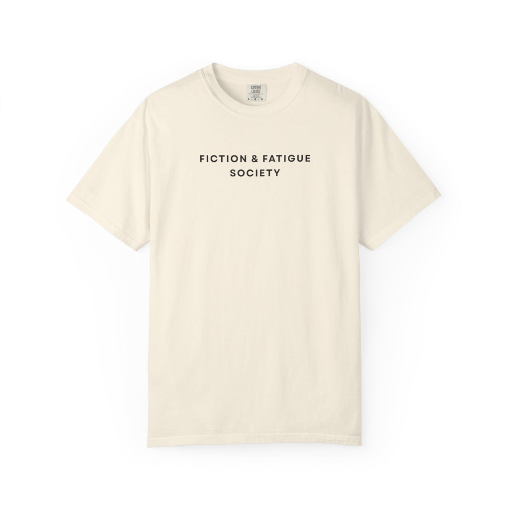 Fiction and Fatigue Society T-Shirt