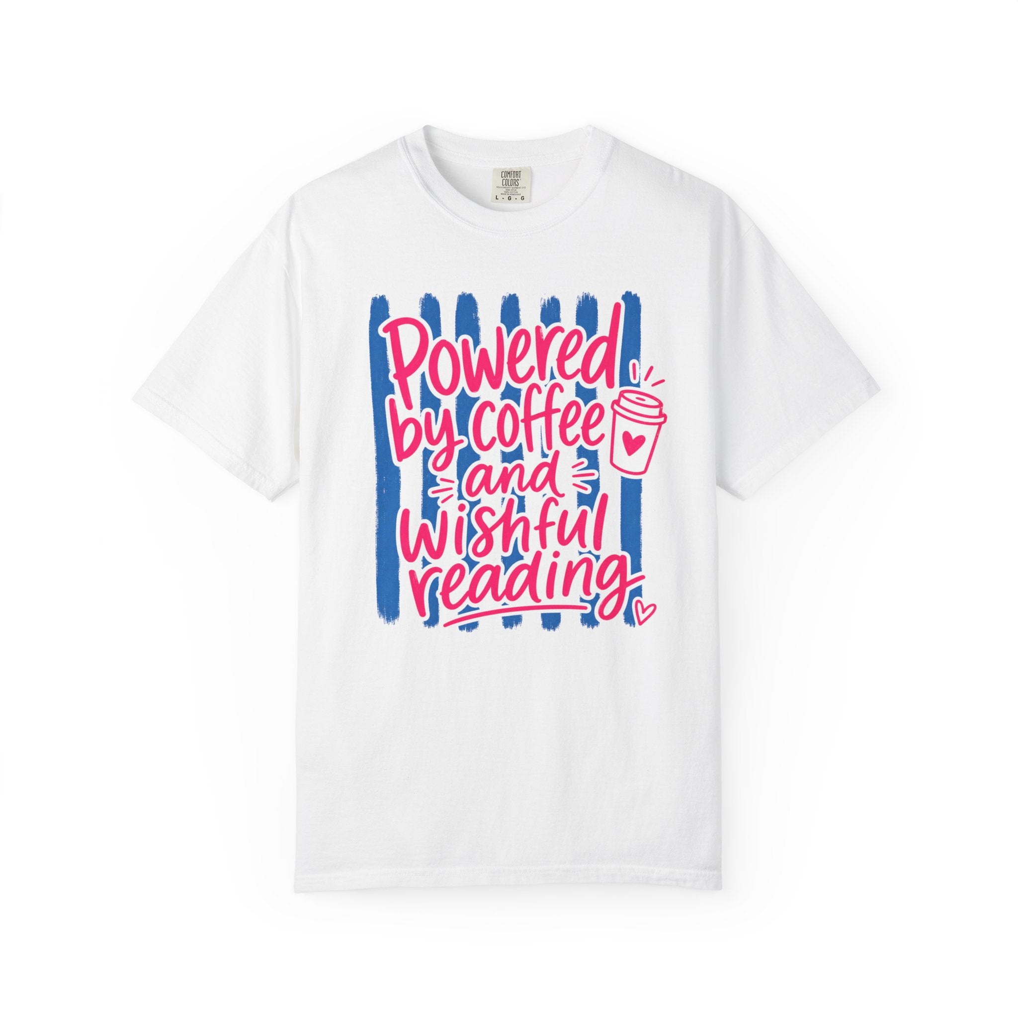 Powered By Coffee and Wishful Reading T-Shirt