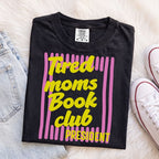 Tired Moms Book Club Purple Stripe T-Shirt
