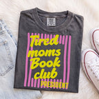Tired Moms Book Club Purple Stripe T-Shirt